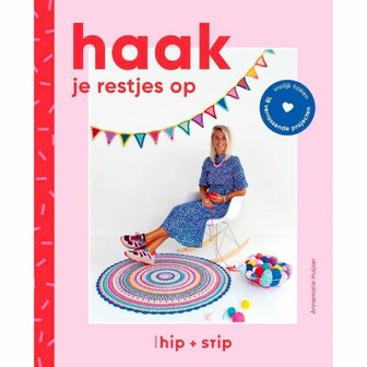 Haak je restjes op van Annemarie Huijser